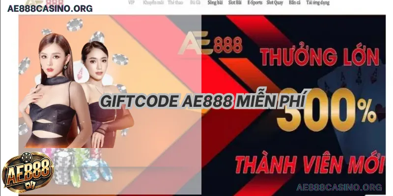 Giftcode AE888 Miễn Phí: Tuyệt Đỉnh 5 Cách Săn Mã 100K 2026