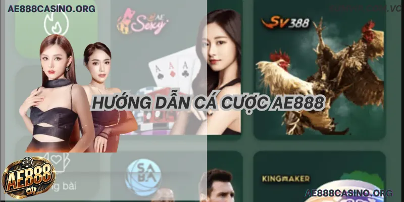 Hướng Dẫn Cá Cược AE888: Tuyệt Đỉnh Sát Phạt & 5 Bí Kíp Thắng 2026